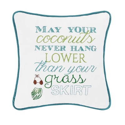 C&F Home 10" x 10" May Your Coconuts Embroidered Pillow