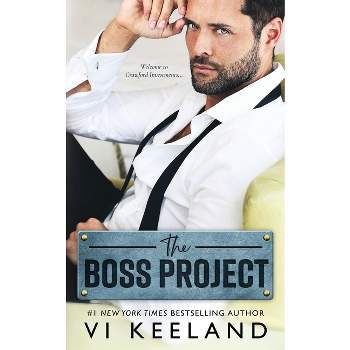 The Boss Project - by VI Keeland