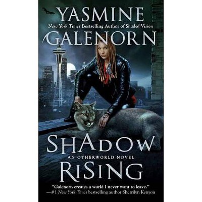 Shadow Rising - (Otherworld Novel) by  Yasmine Galenorn (Paperback)