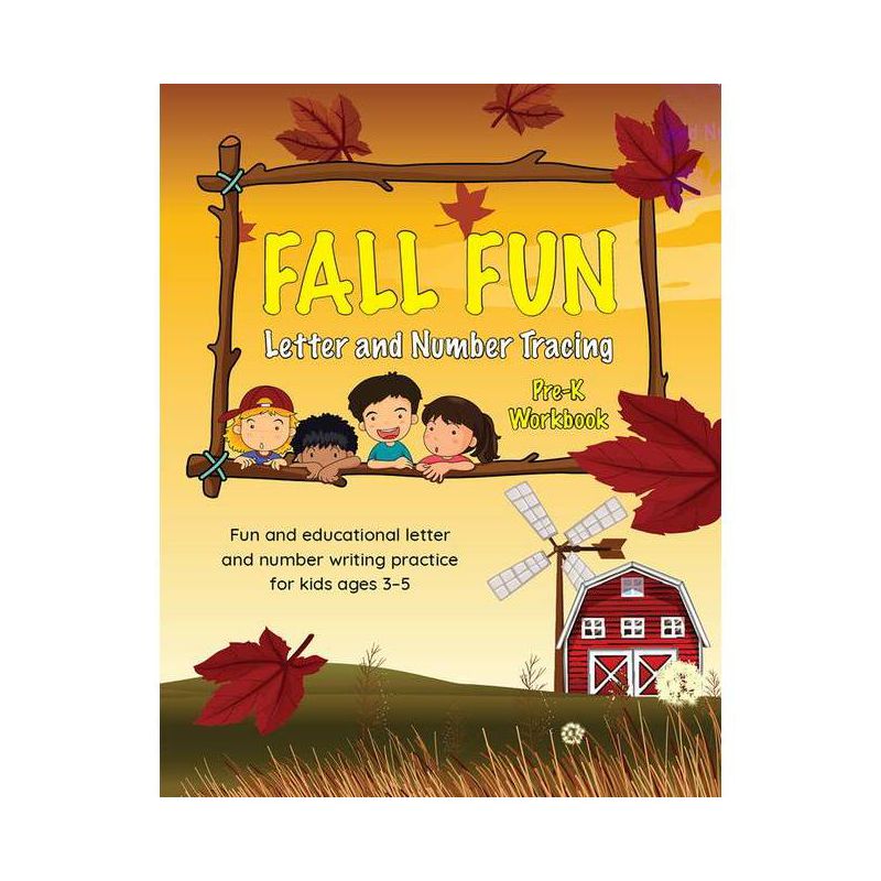 Fall Fun Letter and Number Tracing - (Books for Kids Ages 3-5) by  Editors of Little Brown Lab (Paperback), 1 of 2