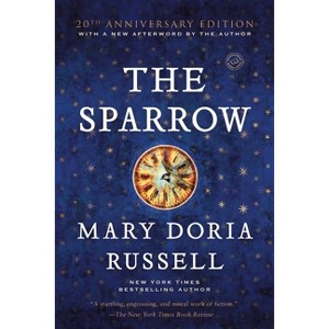 The Sparrow ( Ballantine Reader's Circle) (Reissue) (Paperback) by Mary Doria Russell - 1 of 1