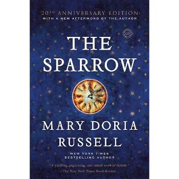 The Sparrow ( Ballantine Reader's Circle) (Reissue) (Paperback) by Mary Doria Russell