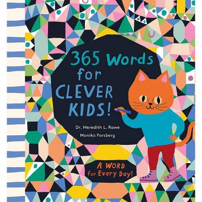 365 Words for Clever Kids - by  Meredith L Rowe (Hardcover)