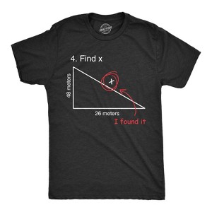Find X T Shirt Funny Saying Math Teacher Graphic Sarcastic Gift Novelty Dad Joke - Crazy Dog Men's T Shirt - 1 of 4