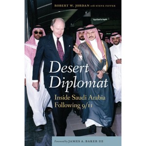 Desert Diplomat - by  Robert W Jordan & Steve Fiffer (Hardcover) - 1 of 1