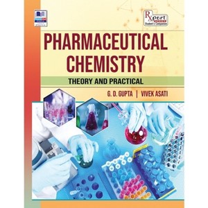 Pharmaceutical Chemistry - by  G D Gupta & Vivek Asati (Hardcover) - 1 of 1