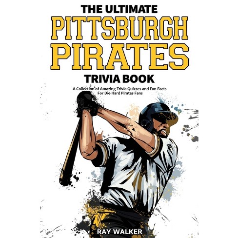 The Ultimate Pittsburgh Steelers Trivia Book By Ray Walker