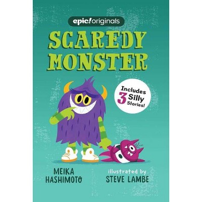 Scaredy Monster, 1 - by  Meika Hashimoto (Hardcover)