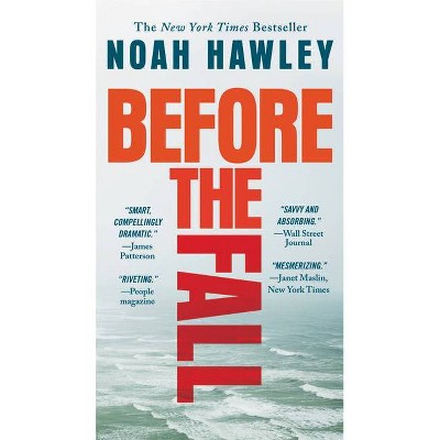 Before the Fall - by  Noah Hawley (Paperback)