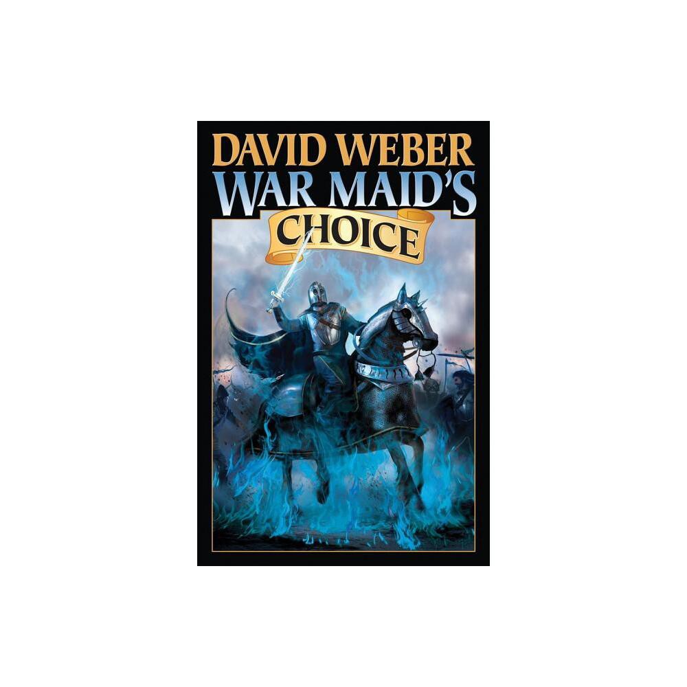 War Maids Choice, 4 - (War God (Weber)) by David Weber (Paperback)