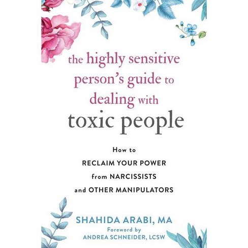 Are toxic people what Toxic People: