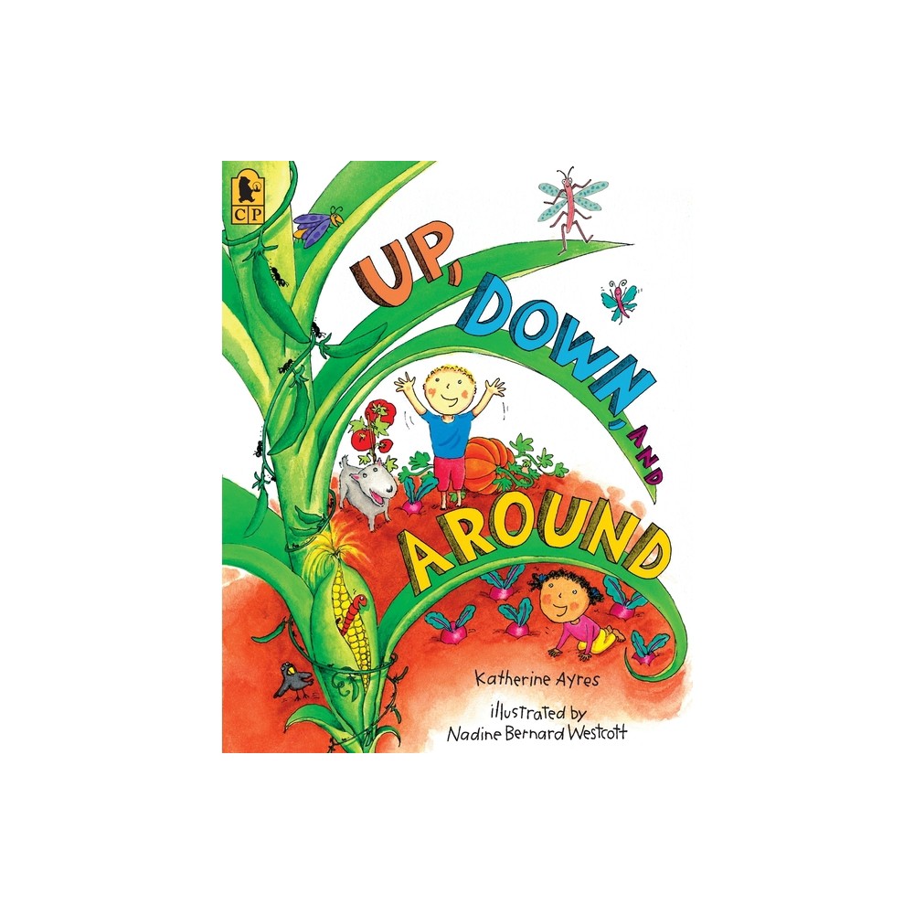 ISBN 9780763640170 product image for Up, Down, and Around - by Katherine Ayres (Paperback) | upcitemdb.com