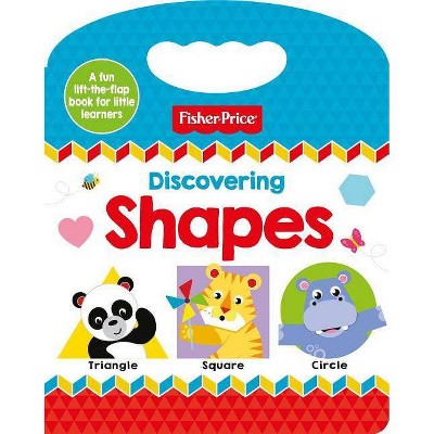 Fisher-Price Discovering Shapes - by  Igloo Books (Board Book)