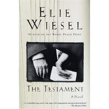 The Testament - by  Elie Wiesel (Paperback)