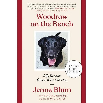 Woodrow on the Bench - Large Print by  Jenna Blum (Paperback)