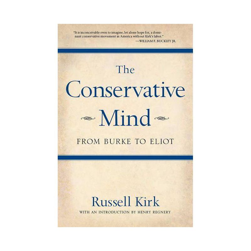 The Conservative Mind - 7th Edition by  Russell Kirk (Paperback), 1 of 2