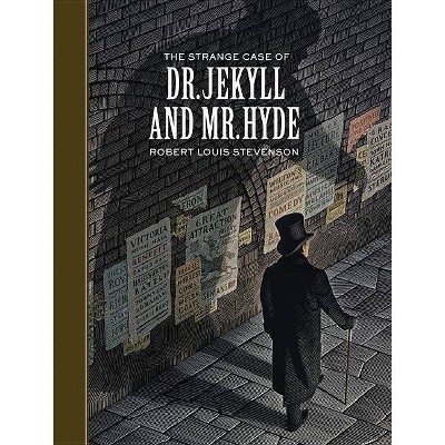 The Strange Case of Dr. Jekyll and Mr. Hyde - (Sterling Unabridged Classics) by  Robert Louis Stevenson (Hardcover)