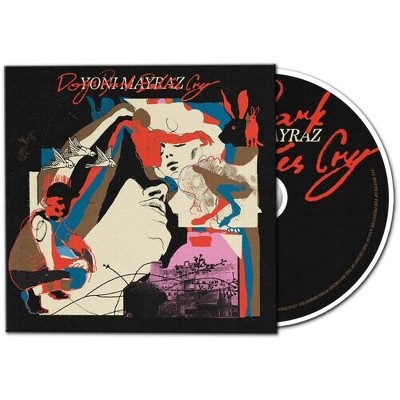 Yoni Mayraz - Dogs Bark Babies Cry (CD)