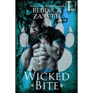 Wicked Bite - (Dark Protectors: The Witch Enforcers) by  Rebecca Zanetti (Paperback) - 1 of 1