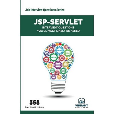 JSP-Servlet Interview Questions You'll Most Likely Be Asked - (Job Interview Questions) 3rd Edition (Paperback)