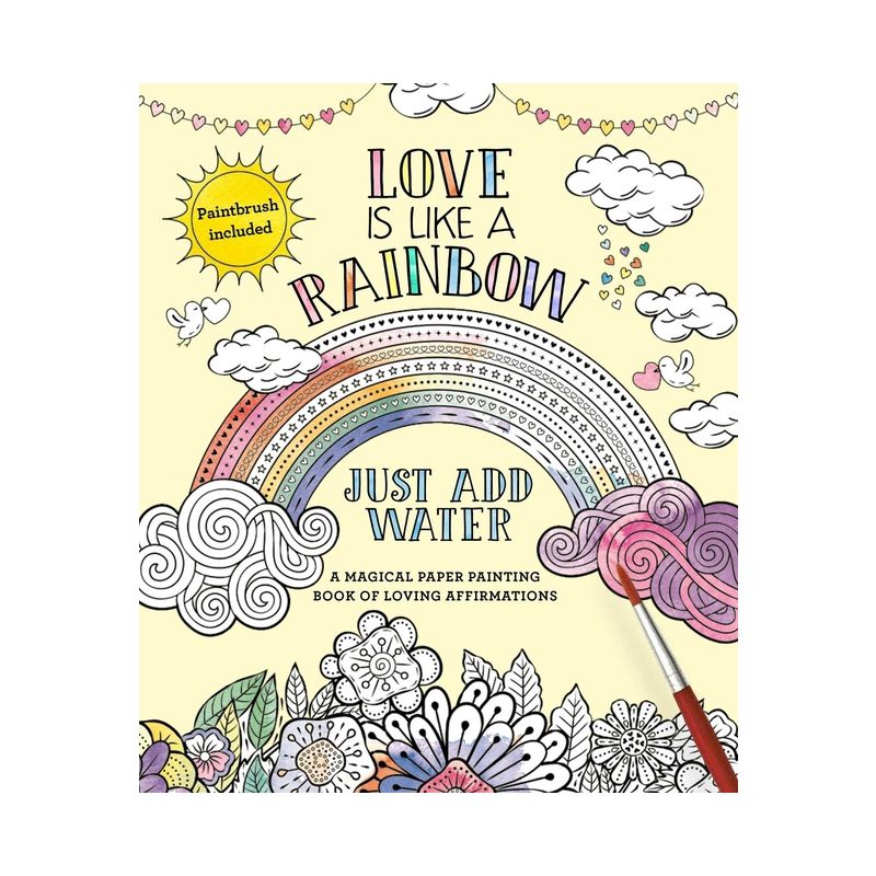 Love Is Like a Rainbow - (Just Add Water) by  Editors of Thunder Bay Press (Mixed Media Product), 1 of 7