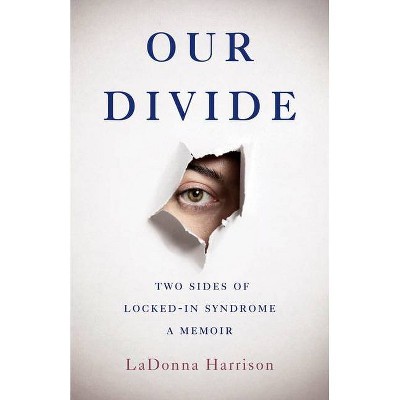 Our Divide - by  Ladonna Harrison (Paperback)