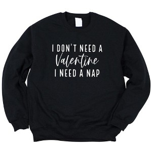 Simply Sage Market Women's Graphic Sweatshirt I Don't Need A Valentine - 1 of 3
