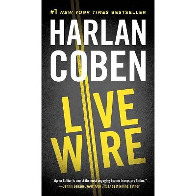 Live Wire ( Myron Bolitar) (Reprint) (Paperback) by Harlan Coben
