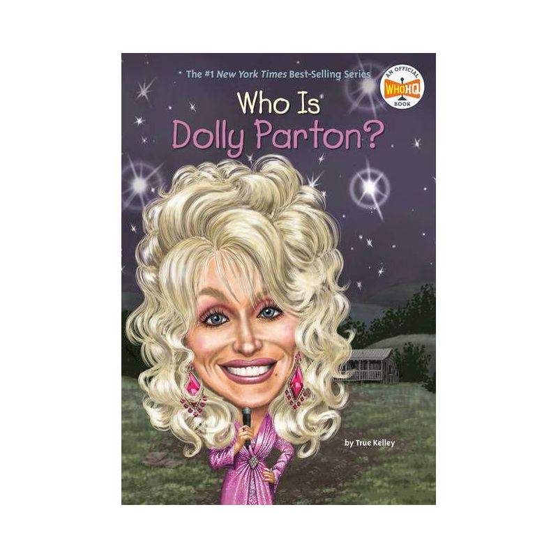 Who Is Dolly Parton? (Paperback) by True Kelley, 1 of 2