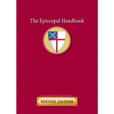 The Episcopal Handbook - (paperback) : Target