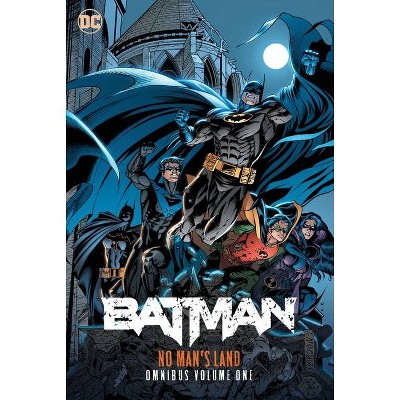 Batman: No Man's Land Omnibus Vol. 1 - by  Dennis O'Neil & Greg Rucka (Hardcover)