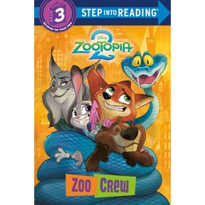 Zoo Crew (Disney Zootopia 2) - (Step Into Reading) by  Random House Disney (Paperback) - 1 of 1
