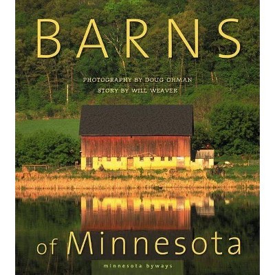 Barns of Minnesota - (Minnesota Byways) (Hardcover)