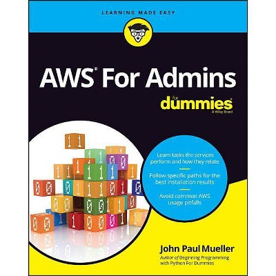 AWS for Admins for Dummies - (For Dummies (Computers)) by  John Paul Mueller (Paperback)