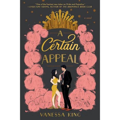 A Certain Appeal - by  Vanessa King (Paperback)