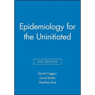 Epidemiology For The Uninitiated 5e - 5th Edition By David Coggon ...