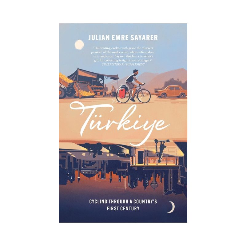 Turkiye - by  Julian Sayarer (Hardcover), 1 of 2
