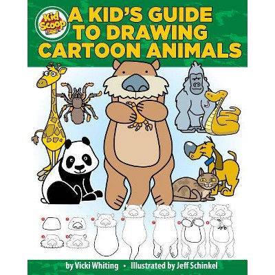 A Kid's Guide to Drawing Cartoon Animals - by  Vicki Whiting (Paperback)