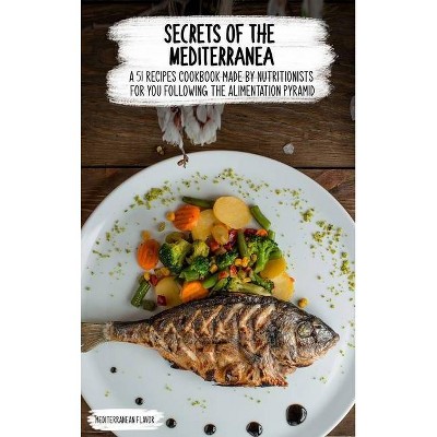 Secrets of the Mediterranean - (Hardcover)