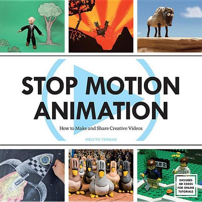 Stop Motion Animation - By Melvyn Ternan (paperback) : Target