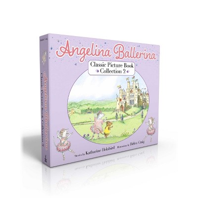 Angelina Ballerina Classic Picture Book Collection 2 (Boxed Set) - by  Katharine Holabird (Hardcover)