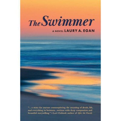 The Swimmer - by  Laury A Egan (Paperback)