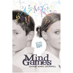 Mind Games - by  Jeanne Marie Grunwell (Paperback) - 1 of 1