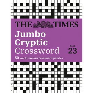 The Times Jumbo Cryptic Crossword Book 23 - (Times Crosswords) (Paperback) - 1 of 1
