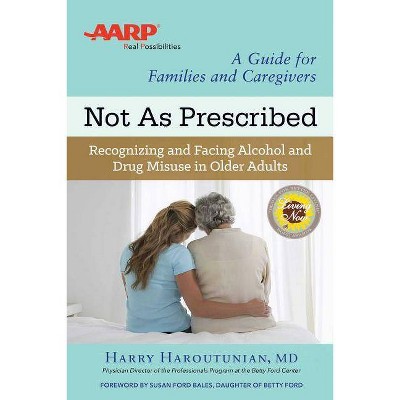 Not as Prescribed - by  Harry Haroutunian (Paperback)