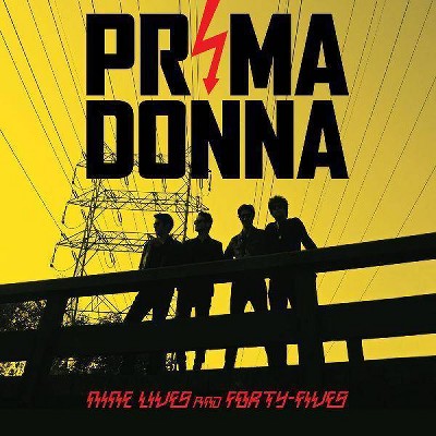 Prima Donna - Nine Lives And Forty Fives (Color Vinyl)