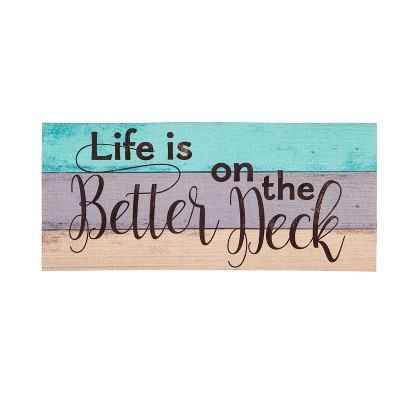 Life is Better on the Deck Sassafras Switch Mat