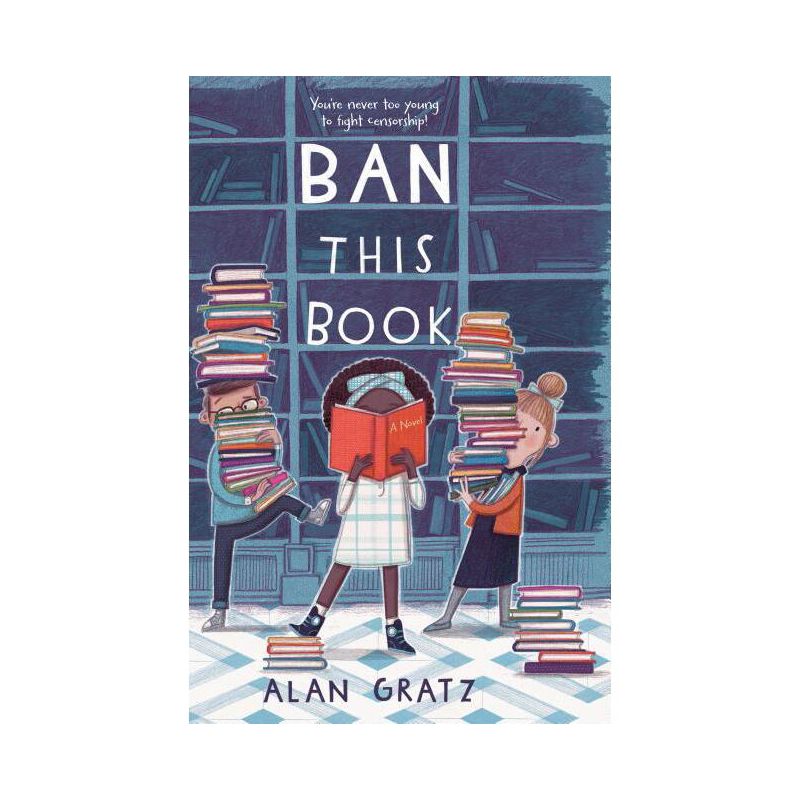 Ban This Book - by Alan Gratz, 1 of 2