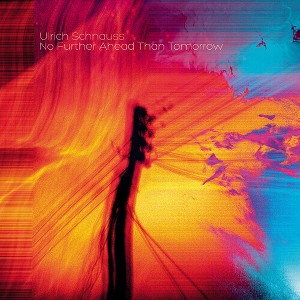 Ulrich Schnauss - No Further Ahead Than Tomorrow (Vinyl) - 1 of 1
