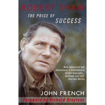 Robert Shaw - by  John French (Paperback)